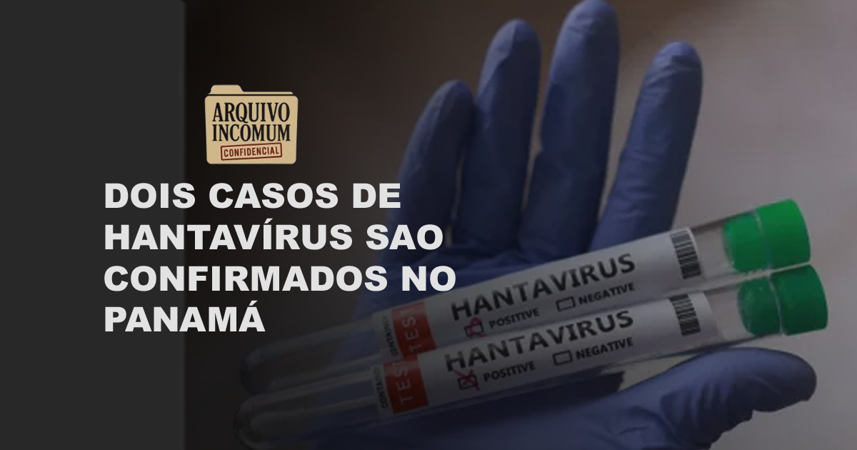 Imagem mostra mao segurando amostras do Hantavirus, ilustrando os primeiros casos no Brasil que foram registrados no Panamá